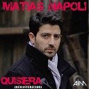 Mat as Napoli - Ya No Hay Amor Remasterizado