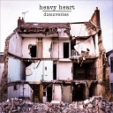 Heavy Heart - Summer Letter