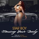 STAR BOY - Moving Your Body