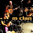 M Clan - Llamando a la tierra Serenade From the Stars Sin…