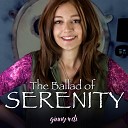 Ginny Di - The Ballad of Serenity