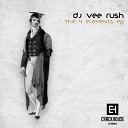 DJ Vee Rush - Earth Original Mix