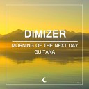 Dimizer - Morning Of The Next Day Original Mix