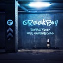 Greekboy - Watch Ya Back Original Mix