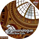 Gramanalogue - Cuts Original Mix