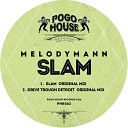 Melodymann - Slam Original Mix