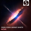 Fresh Code Sergey Shvets - Nova Original Mix