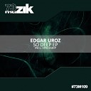 Edgar Uroz - Spaceship Original Mix
