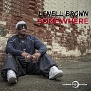 Lenell Brown - Somewhere Radio Edit