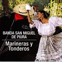 Banda San Miguel De Piura - Fiesta Sechurana