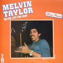 Melvin Taylor - Travelin Man