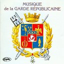 Musique de la Garde r publicaine - Marche Du 1er R I De La Garde Republicaine