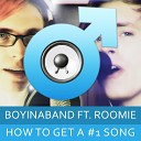 Boyinaband feat Roomie - How to Get a Number One Song Acapella