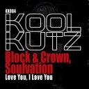 Block Crown Soulvation - Love You I Love You