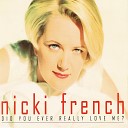 Nicki French - Did You Ever Really Love Me Dazzling Diamond…