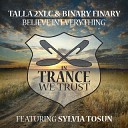 Talla 2XLC Binary Finary featuring Sylvia… - Believe in Everything