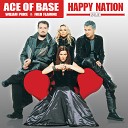 Ace Of Base - Happy Nation Wiliam Price Fred Flaming radio…