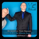 193 Alex Grand Feat Vitaliy Salpagarov - I Love To Hate You Cover Erasure Radio Mix