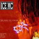 Ice MC - Take Away the Colour 95 Reconstruction Short