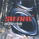 Sm Trax - At The Club Mario Lopez Vs L