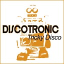 Discotronic Vs Dj Schwede - Soldier Of Tricky Disco Dj Dexta Remix