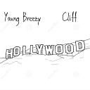 Young Breezy feat Cliff - Hollywood