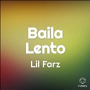 Lil Farz - Baila Lento