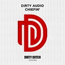 Dirty Audio - Chiefin