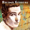 Roland Gerbeau - La chanson des ombres