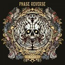 Phase Reverse - Downfall