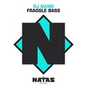 DJ Nano - Fraggle Bass