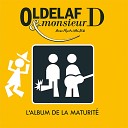 Oldelaf Et Monsieur D - Ouragan