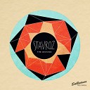 Stavroz - The Ginning Felkon Remix