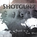 Shotgunz - Truth in Liez
