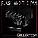 Flash And The Pan - Waiting For A Train