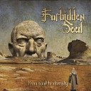 Forbidden Seed - Beginning of the End