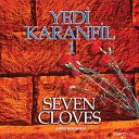 Yedi Karanfil - Vay Bebem