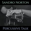 Sandro Norton - Percussive Talk