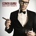 Cover Guru - Sexy and I Know It
