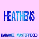 Karaoke Masterpieces - Heathens Originally Performed by twenty one pilots Instrumental Karaoke…