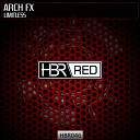 Arch FX - Limitless Original Mix