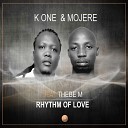 K One Mojere feat Thebe M - Rhythm Of Love Instrumental Mix