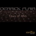 Derrick Flair - Tears Of Afro Original Mix