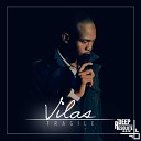 Vilas feat Lulama K - Never Let Go Original Mix