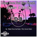 Hakan Turan feat Rico Franchi - Rainbow In The Sky Hakan Turan 5am Remix