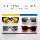 The Pinker Tones - S E X Y R O B O T