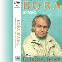 Bora Spasic - Hej drugovi