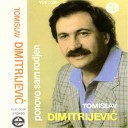 Tomislav Toma Dimitrijevi - Imala pa nemala