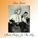 Stan Jones - Cottonwood Tree Remastered 2017