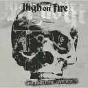 High On Fire - Speedwolf Live
